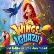 cd talita santos download